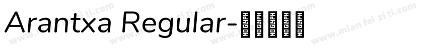 Arantxa Regular字体转换